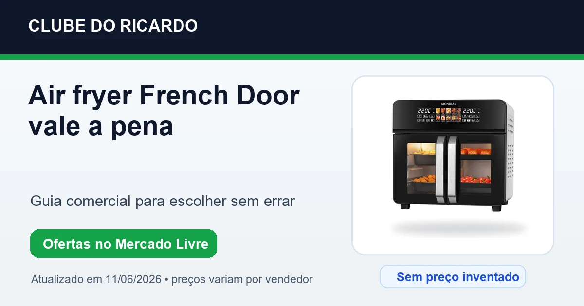 Air fryer French Door vale a pena