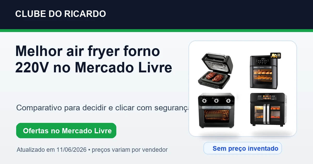 Melhor air fryer forno 220V no Mercado Livre